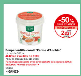 soupe lentille corail "ferme d'anchin" -50% sur le 2eme article immédiatement