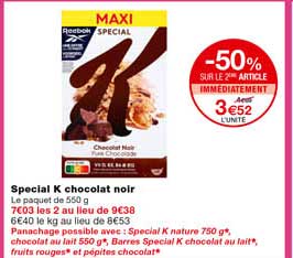 special k chocolat noir -50% sur le 2eme article immédiatement