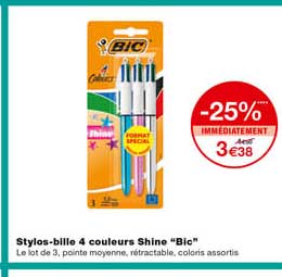 stylos-bille 4 couleurs shine "bic" -25% immédiatement