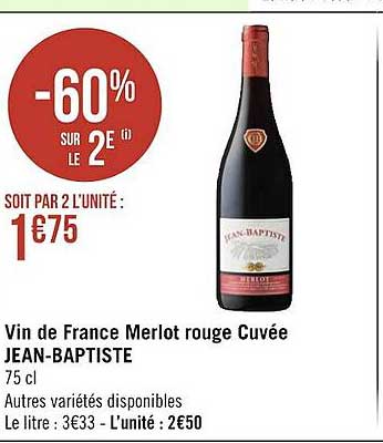 vin de france merlot rouge cuvée jean-baptiste -60% sur le 2e