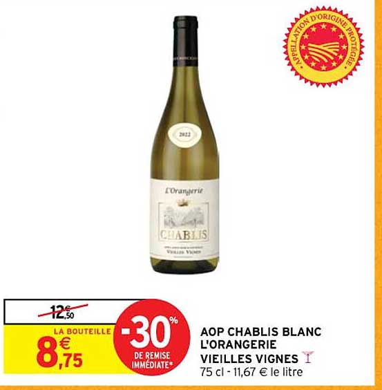 aop chablis blanc l'orangerie vieilles vignes