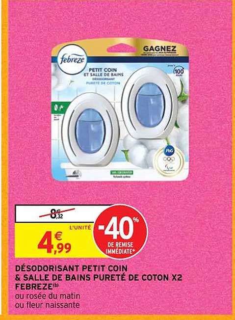 désodorisant petit coin & salle de bains pureté de coton x 2 fébrèze ou rosée du matin ou fleur naissante