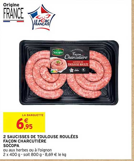 2 saucisses de toulouse roulées façon charcutière socopa