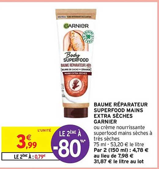 baume réparateur superfood mains extra sèches garnier ou crème nourrissante superfood mains sèches à très sèches