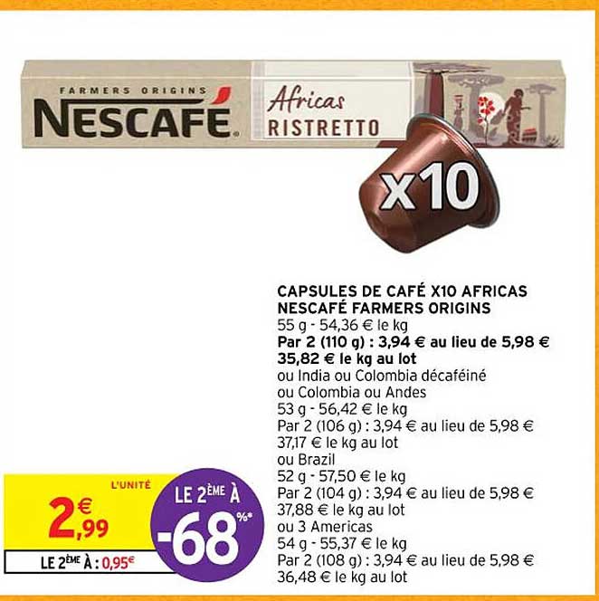 capsules de café x10 africas nescafé farmers origins ou india ou colombia décaféiné ou colombia ou andes ou brazil ou 3 americas
