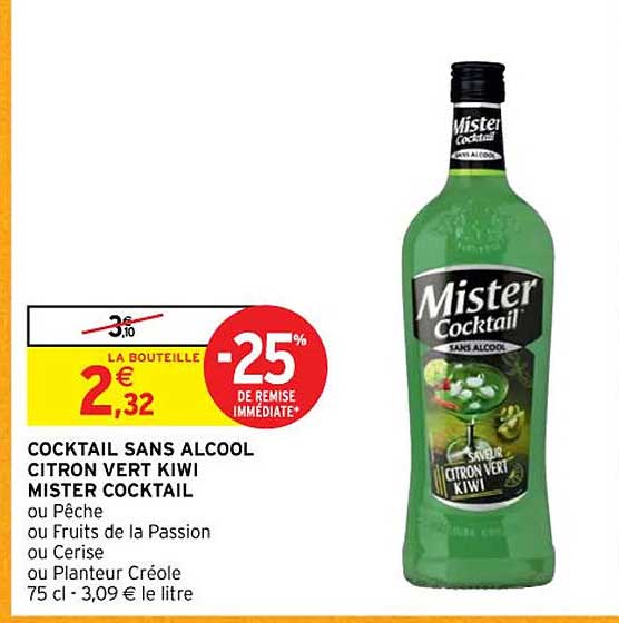 cocktail sans alcool citron vert kiwi mister cocktail ou pêche ou fruits de la passion ou cerise ou planteur créole