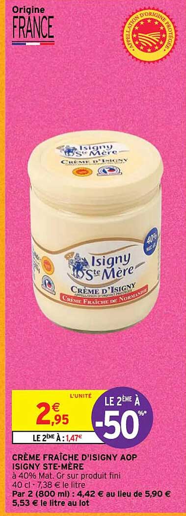 crème fraîche d'isigny aop isigny ste-mère