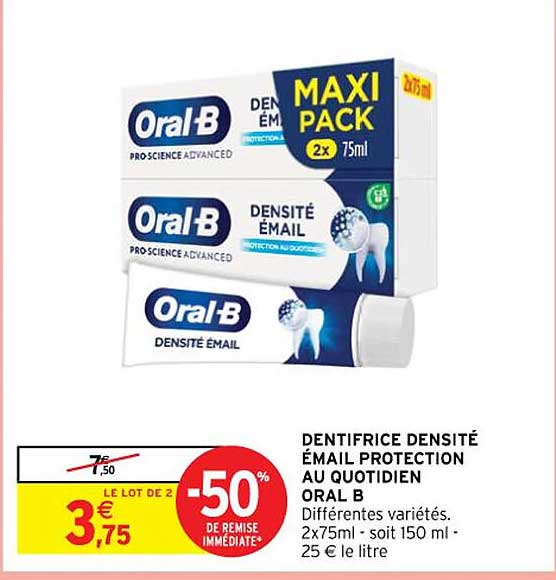 dentifrice densité émail protection au quotidien oral b