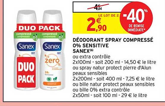déodorant spray compressé 0% sensitive sanex ou extra contrôle ou spray natur protect pierre d'alun peaux sensibles ou bille natur protect peaux sensibles ou bille 0% extra contrôle