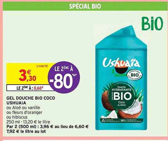 gel douche bio coco ushuaïa ou aloé ou vanille ou fleurs d'oranger ou hibiscus
