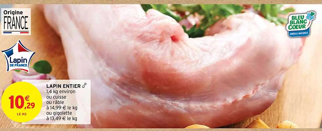 lapin entier ou cuisse ou râble ou gigolette