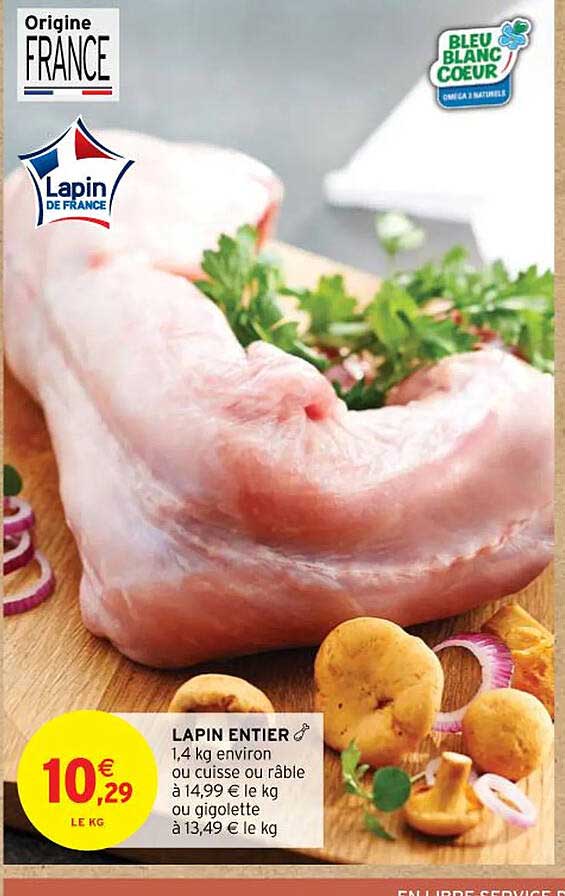 lapin entier ou cuisse ou râble ou gigolette