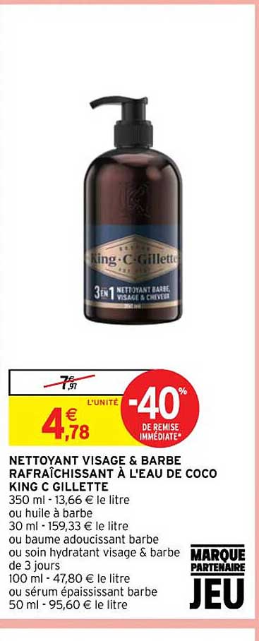 nettoyant visage & barbe rafraîchissant à l'eau de coco king c gillette ou huile à barbe ou baume adoucissant barbe ou soin hydratant visage & barbe de 3 jours ou sérum épaississant barbe
