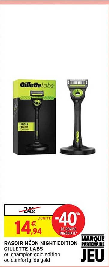 rasoir néon night édition gillette labs ou champion gold édition ou comfortglide gold