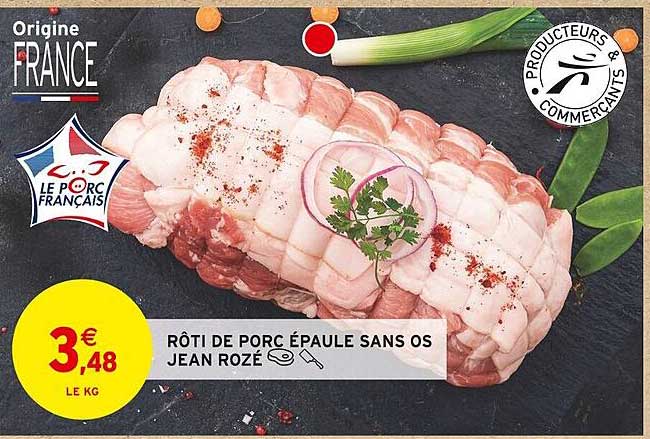 rôti de porc épaule sans os jean rozé