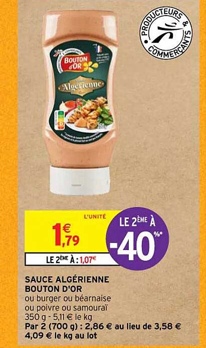 sauce algérienne bouton d'or ou burger ou béarnaise ou poivre ou samouraï