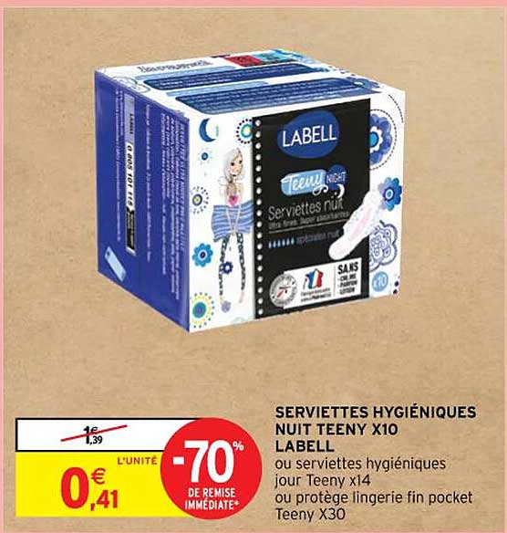 serviettes hygiéniques nuit teeny x 10 labell ou serviettes hygiéniques jour teeny x 14 ou protège lingerie fin pocket teeny x 30