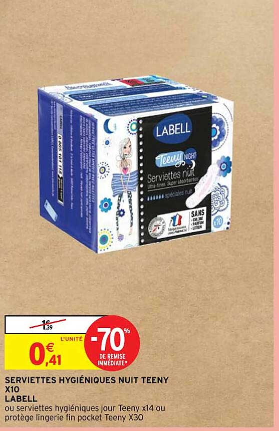 Serviettes Hygiéniques Nuit Teeny X10 Labell Ou Serviettes Hygiéniques Jour Teeny X14 Ou Protège Lingerie Fin Pocket Teeny X30