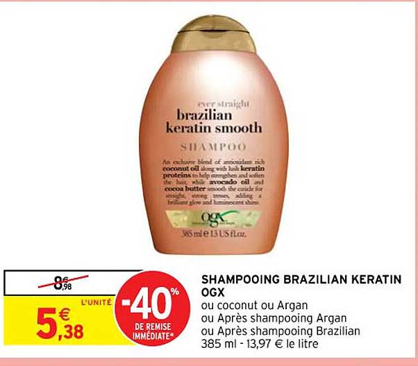 shampooing brazilian kératin ogx ou coconut ou argan ou après shampoing argan ou après shampooing brazilian