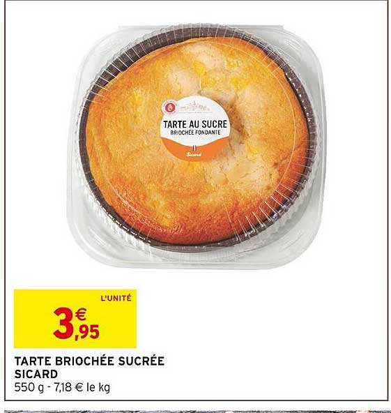 tarte briochée sucrée sicard
