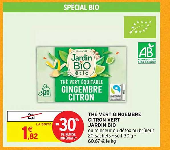 thé vert gingembre citron vert jardin bio ou minceur ou détox ou brûleur