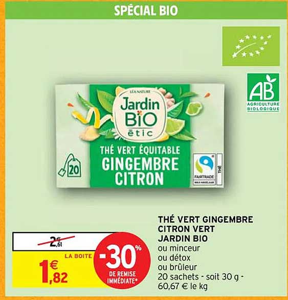 thé vert gingembre citron vert jardin bio ou minceur ou détox ou brûleur