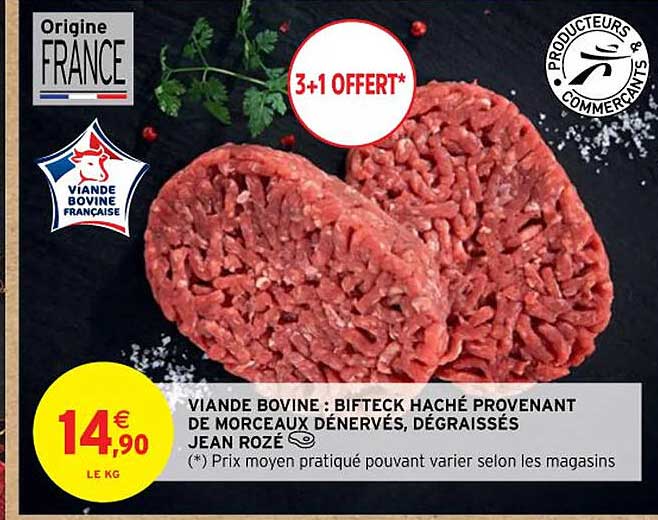 viande bovine : bifteck haché provenant de morceaux dénervés, dégraissés jean rozé