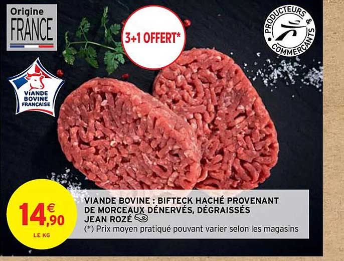 Viande Bovine : Bifteck Haché Provenant De Morceaux Dénervés, Dégraissés Jean Rozé