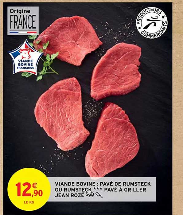 viande bovine : pavé de rumsteck ou rumsteck *** pavé à griller jean rozé