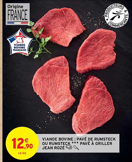 viande bovine : pavé de rumsteck ou rumsteck*** pavé à griller jean rozé