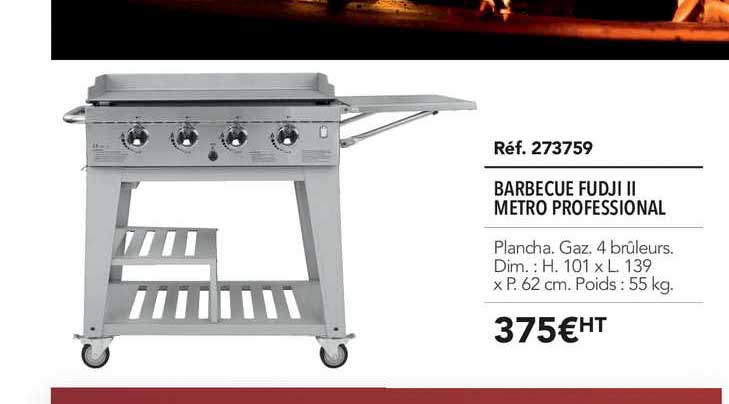 barbecue fudji ii metro professional