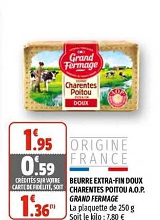 beurre extra-fin doux charentes poitou a.o.p. grand fermage