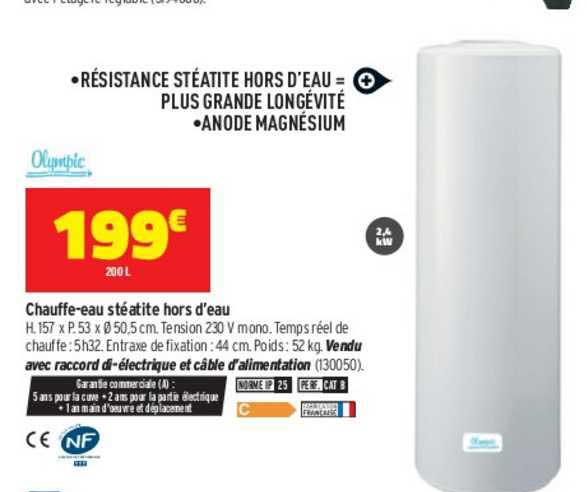 chauffe-eau stéatite hors d'eau olympic