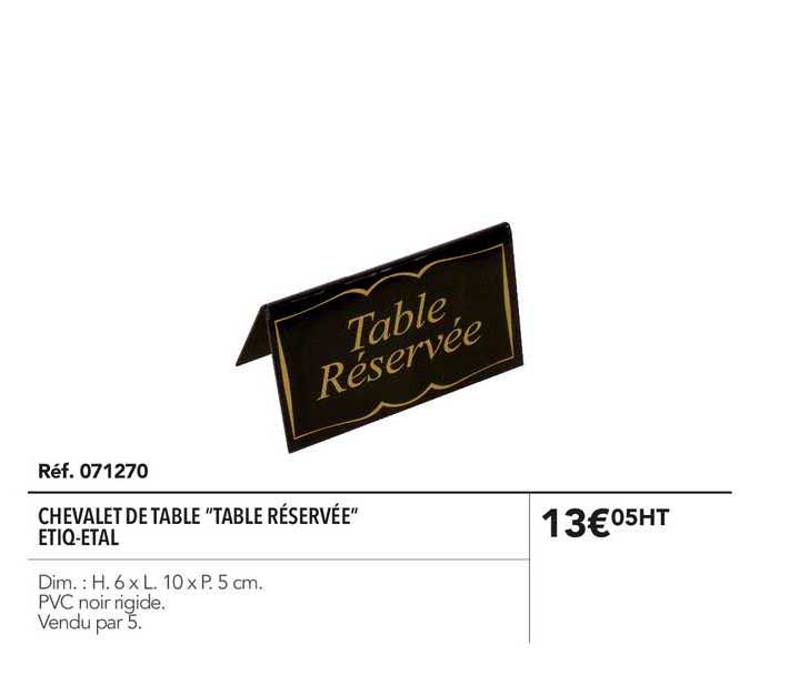 chevalet de table table réservée etiq etal