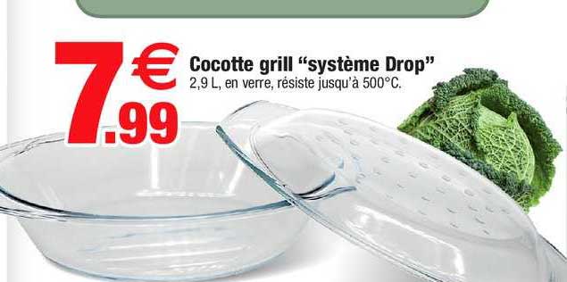 cocotte grill "système drop"