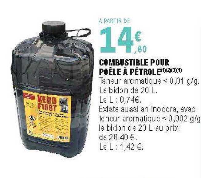 Combustible Pour Poêle à Pétrole Kero First