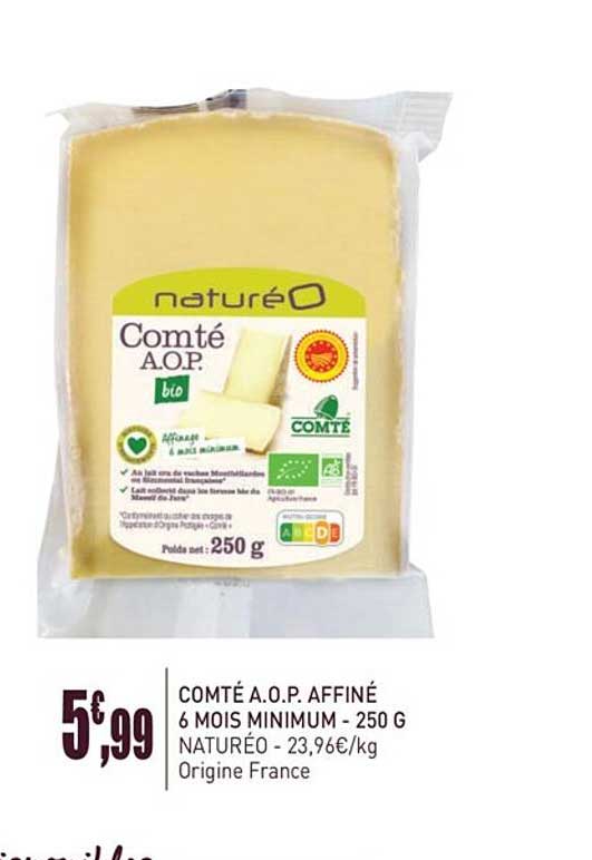 comté a.o.p. affiné 6 mois minimum