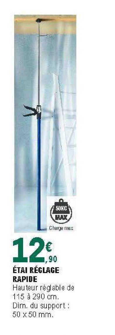 étai réglage rapide