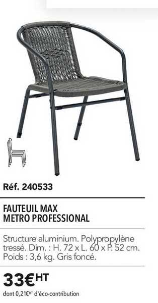 Fauteuil Max Metro Professional