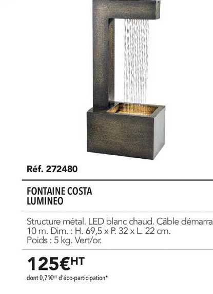 Fontaine Costa Lumineo