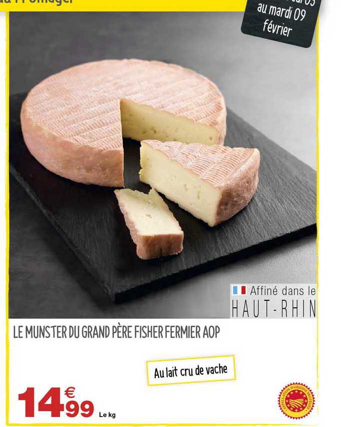 le munster du grand père fisher fermier aop