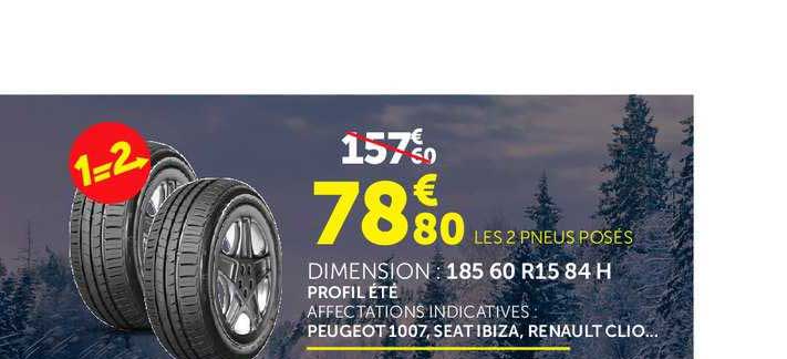 les 2 pneus posés peugeot 1007, seat ibiza, renault clio