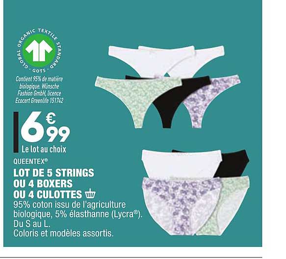 lot de 5 strings ou 4 boxers ou 4 culottes queentex