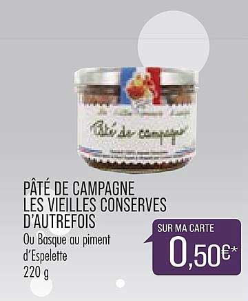 pâté de campagne les vieilles conserves d'autrefois