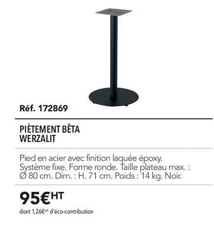 Piètement Bêta Werzalit