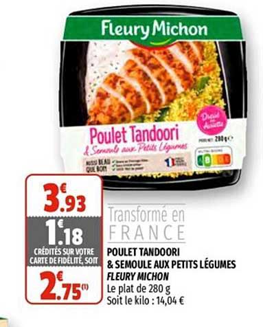 poulet tandoori & semoule aux petits légumes fleury michon