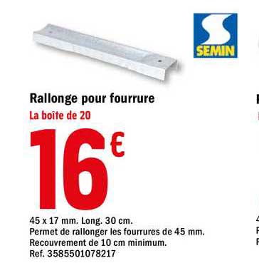 rallonge pour fourrure semin