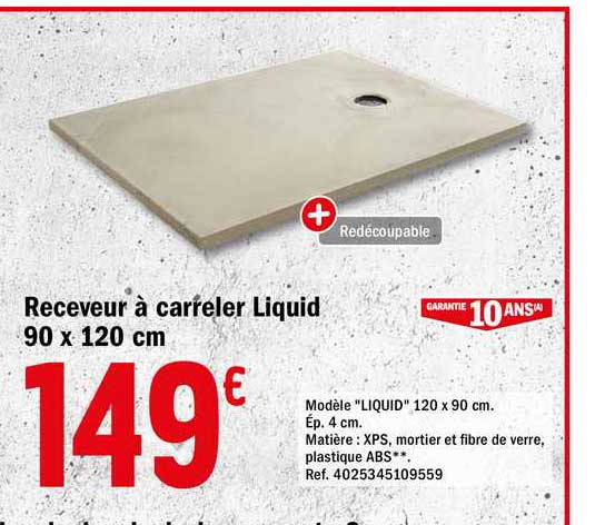 receveur à carreler liquid 90 x 120 cm