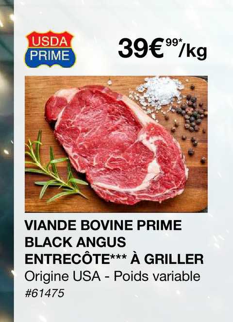 viande bovine prime black angus entrecôte à griller