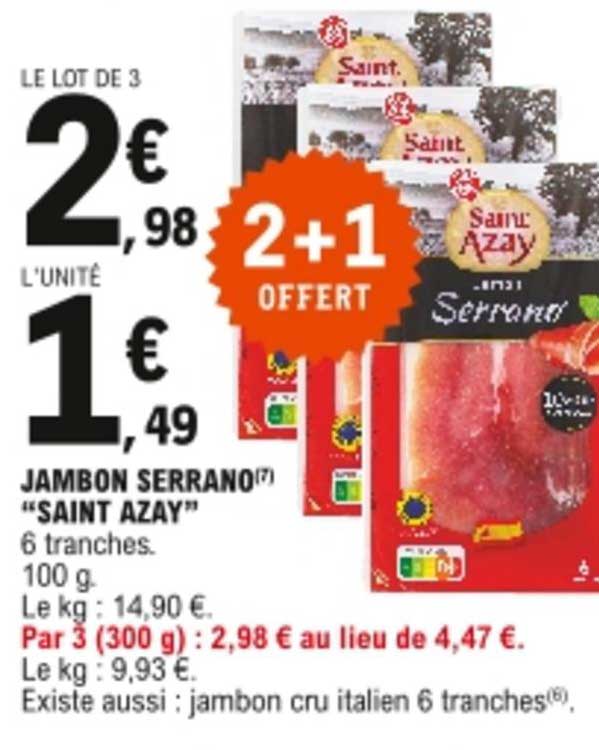 jambon serrano "saint azay"